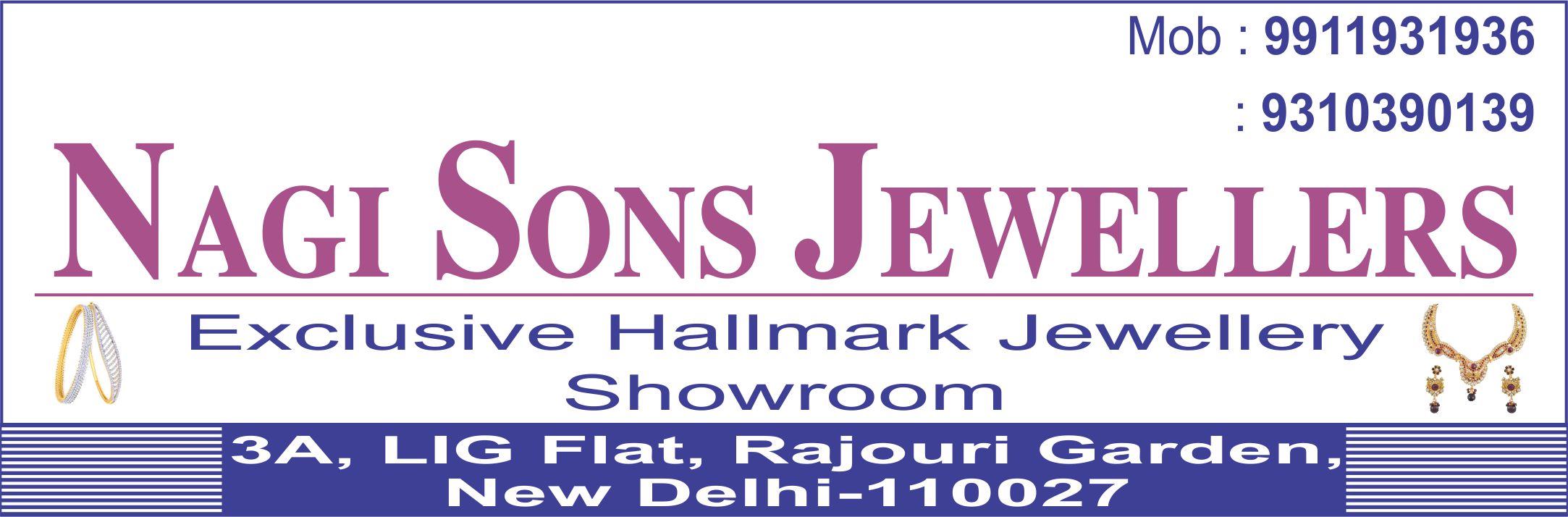 NAGI SONS JEWELLERS (Jewellery Shop in Rajouri Garden)